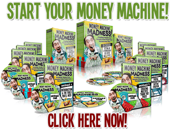 Money Machine Madness